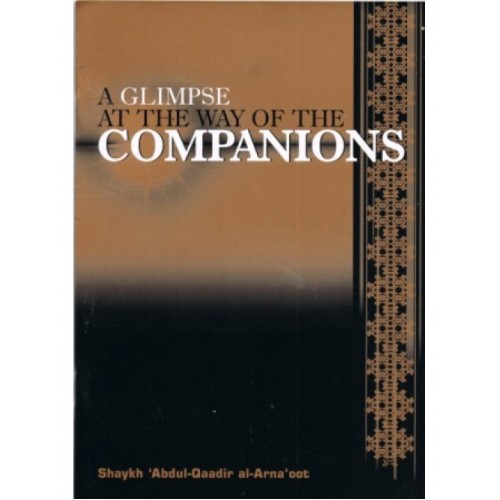 A Glimpse at the way of the Companions PB